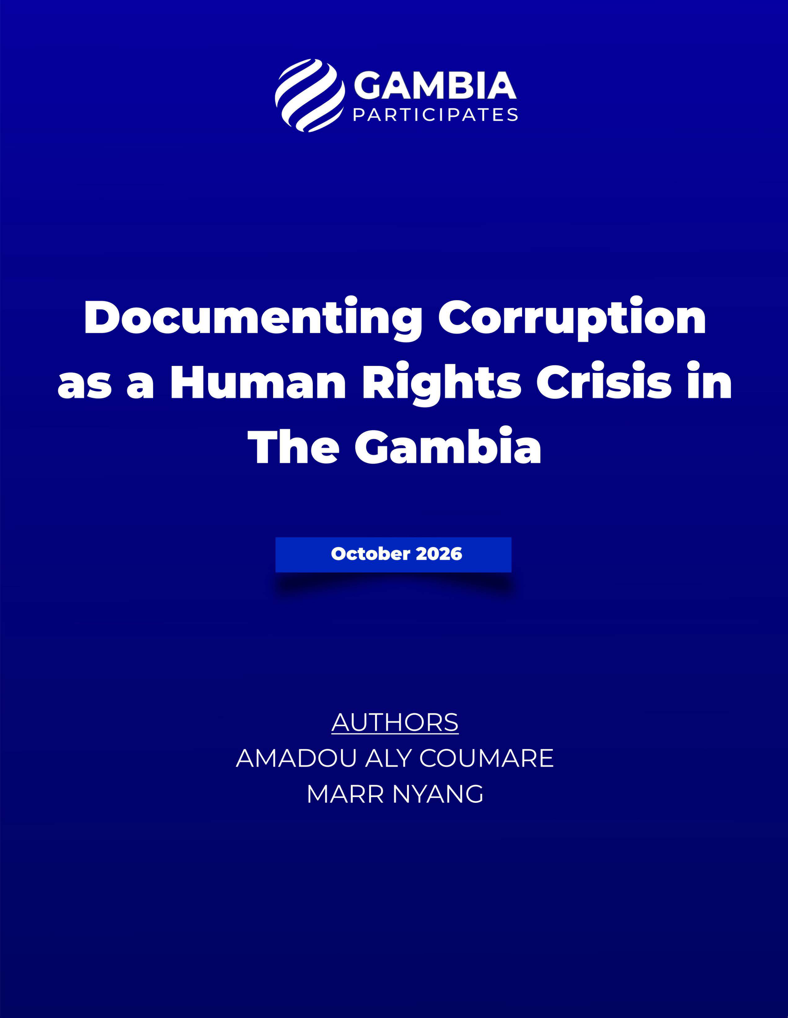 Documenting Corruption as a Human Rights Crisis